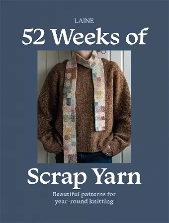 52 Weeks of Scrap Yarn cover