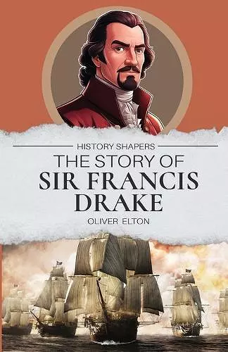 The Story of Sir Francis Drake cover