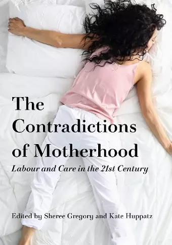 The Contradictions of Motherhood cover