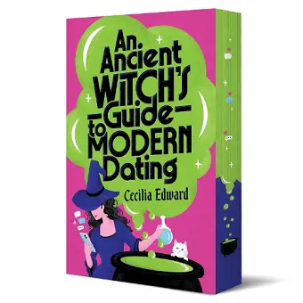An Ancient Witch's Guide to Modern Dating cover