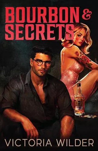 Bourbon And Secrets cover