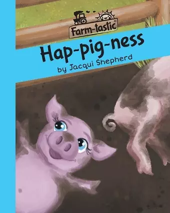 Hap-pig-ness cover