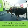 Taking the cows home cover
