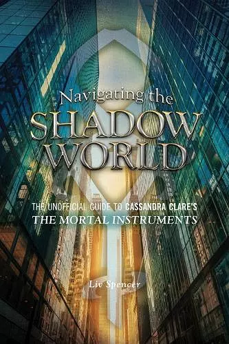 Navigating the Shadow World cover