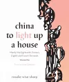 China To Light Up A House, Volume 1 cover