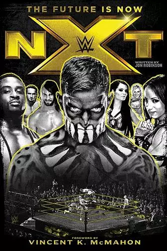 NXT: The Future is Now cover