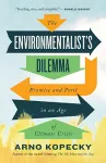 The Environmentalist Dilemma cover