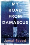 My Road From Damascus cover