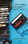 More Songs the Radio Won't Play cover