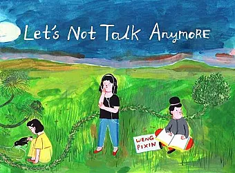 Let's Not Talk Anymore cover
