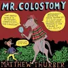 Mr. Colostomy cover