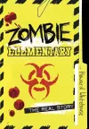 Zombie Elementary: The Real Story cover