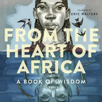 From the Heart of Africa: A book of Wisdom cover