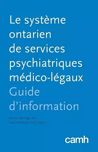 Le système ontarien de services psychiatriques médico-légaux cover