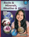 Rocks & Minerals, Weather & Waste - Earth Science Grade 4 cover