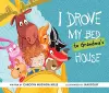 I Drove My Bed to Grandma’s House cover