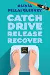 Catch, Drive, Release, Recover cover