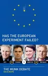 Has the European Experiment Failed? cover