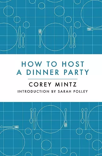 How to Host a Dinner Party cover