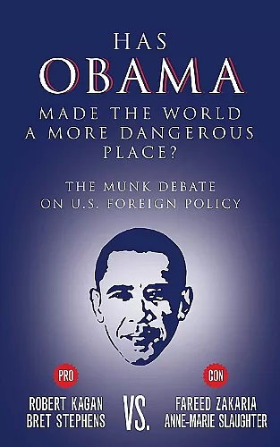Has Obama Made the World a More Dangerous Place? cover