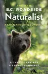 The New B.C. Roadside Naturalist cover