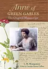 Anne of Green Gables: The Original Manuscript cover