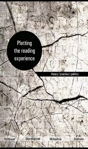 Plotting the Reading Experience cover