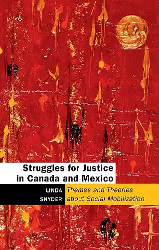 Struggles for Justice in Canada and Mexico cover