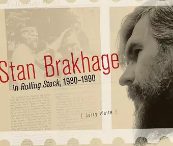 Stan Brakhage in Rolling Stock, 1980-1990 cover