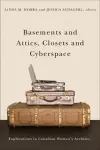 Basements and Attics, Closets and Cyberspace cover