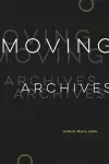 Moving Archives cover