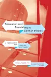 Translation and Translating in German Studies cover