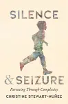 Silence and Seizure cover