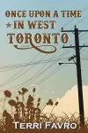 Once Upon a Time in West Toronto cover