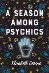 A Season Among Psychics cover