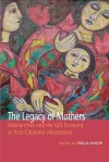 The Legacy of Mothers cover