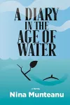 A Diary in the Age of Water cover