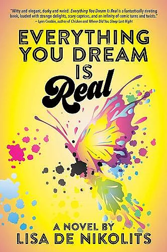 Everything You Dream Is Real cover