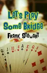 Let's Play Some Bridge cover