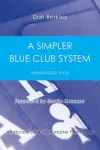 A Simpler Blue Club System cover