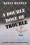 A Double Dose of Trouble cover