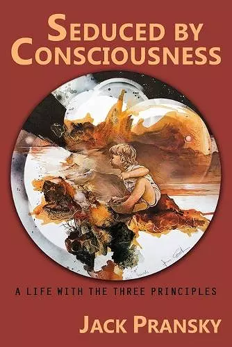 Seduced by Consciousness cover