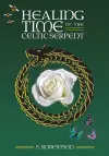 Healing Time of the Celtic Serpent cover