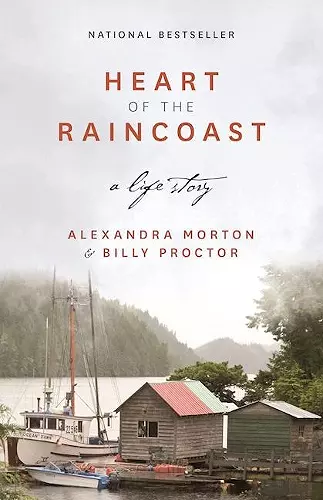 Heart of the Raincoast cover