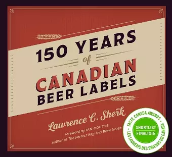 150 Years of Canadian Beer Labels cover