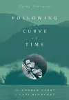 Following the Curve of Time cover