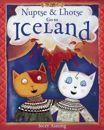 Nuptse and Lhotse Go to Iceland cover