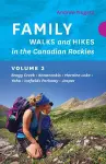 Family Walks and Hikes in the Canadian Rockies - Volume 2 cover