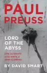 Paul Preuss: Lord of the Abyss cover