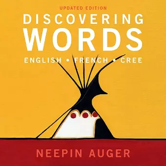 Discovering Words: English * French * Cree - Updated Edition cover